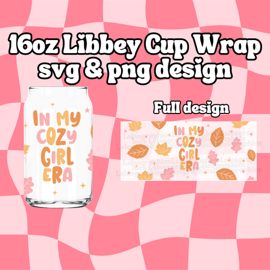 In My Cozy Girl Era UVDTF Libbey 16oz Cup Wrap Sticker | Fall UVDTF Libbey Cup Wrap