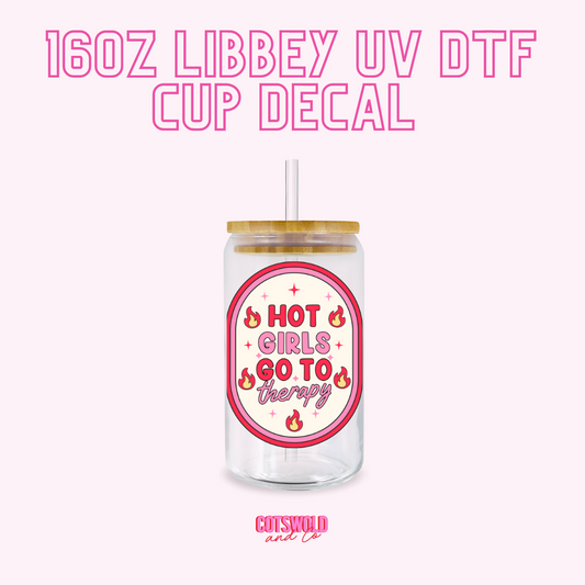 Hot Girls Go to Therapy UV DTF Decal Sticker