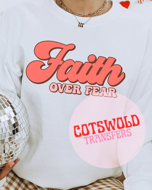 Faith Over Fear Easter DTF Transfer | Ready to Press Easter Tshirt Transfer | Easter Tshirt DTF Transfer